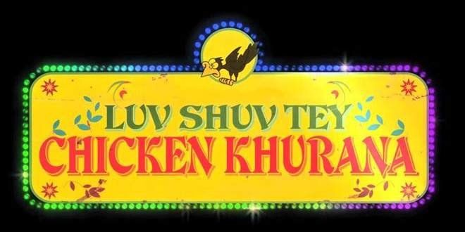 Luv Shuv Tey Chicken Khurana – Music Review